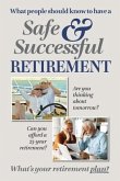 What People Should Know to Have a Safe and Successful Retirement