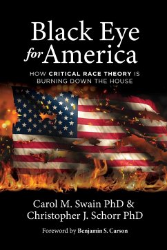 Black Eye for America - Swain, Carol M.; Schorr, Christopher J.