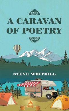 A Caravan of Poetry - Whitmill, Steve
