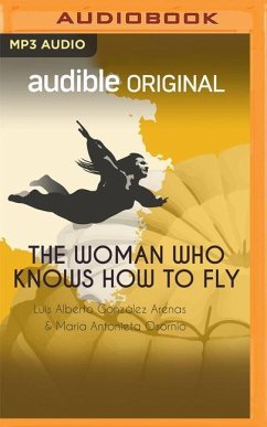 The Woman Who Knows How to Fly - Gónzalez Arenas, Luis Alberto; Osornio, María Antonieta