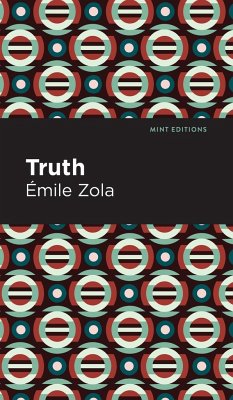 Truth - Zola, Émile