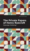 The Private Papers of Henry Ryecroft