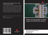 Theory and calculation of water supply and distribution systems