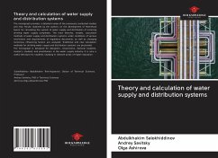 Theory and calculation of water supply and distribution systems - Salokhiddinov, Abdulkhakim; Savitsky, Andrey; Ashirova, Olga