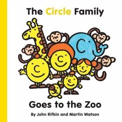 The Circle Family Goes to the Zoo - Rifkin, John M