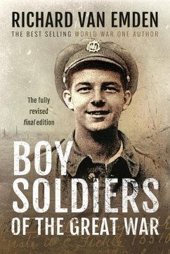 Boy Soldiers of the Great War - van, Emden, Richard
