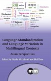Language Standardization and Language Variation in Multilingual Contexts