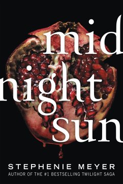 Midnight Sun - Meyer, Stephenie