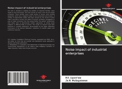 Noise impact of industrial enterprises - Lipant'ew, R. E.; Mullagaleewa, Je. N.