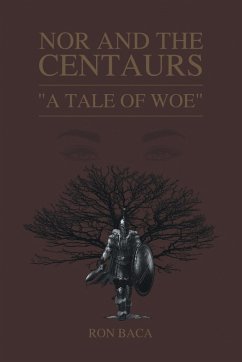 Nor and the Centaurs