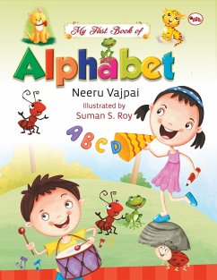 MY FIRST BOOK OF ALPHABETS - Vajpai, Neeru