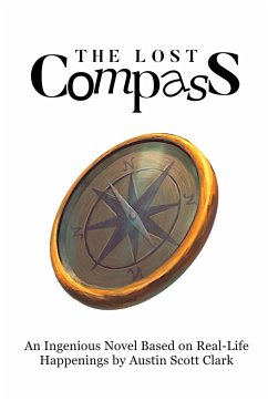 The Lost Compass - Clark, Austin