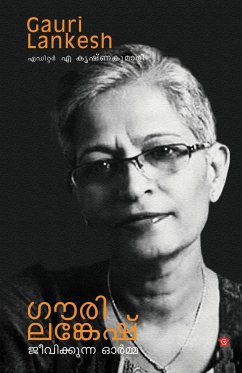 Gauri Lankesh jwalikkunna ormma - Krishnakumari, A.