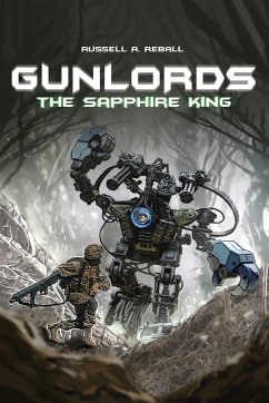 Gunlords: The Sapphire King - Reball, Russell