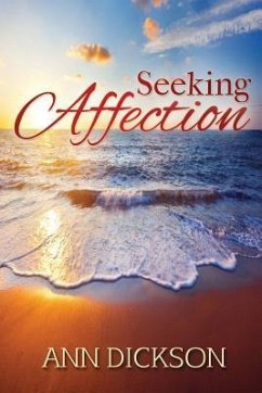 Seeking Affection - Dickson, Ann