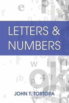 Letters & Numbers - Tortora, John T.