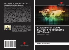 CLUSTERING OF DIGITAL PLATFORMS FOR ECONOMIC GOVERNANCE - Medennikow, Viktor