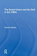 The Soviet Union And The Gulf In The... - Bild 1