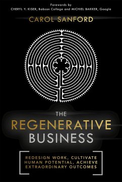 The Regenerative Business - Sanford, Carol