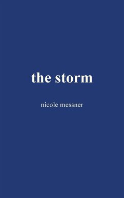 The Storm - Messner, Nicole