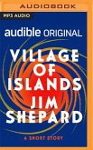 Village of Islands: A Short Story
