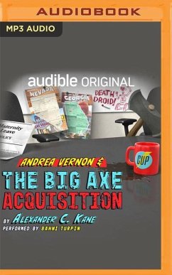 Andrea Vernon and the Big Axe Acquisition - Kane, Alexander C.