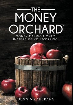 The Money Orchard - Zaderaka, Dennis