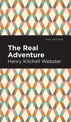The Real Adventure - Webster, Henry Kitchell