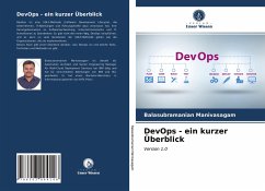 DevOps - ein kurzer Überblick - Manivasagam, Balasubramanian