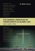 The General Principles of Human Rights in Islamic Law