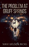 The Problem at Gruff Springs