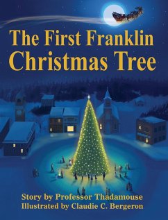 The First Franklin Christmas Tree - Thadamouse