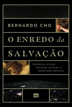 O enredo da salvação - Cho, Bernardo