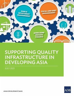 Supporting Quality Infrastructure in Developing Asia - Asian Development Bank