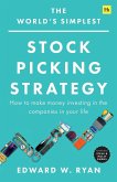 The World's Simplest Stock Picking Strategy