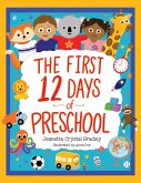 The First 12 Days of Preschool