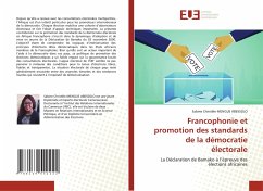 Francophonie et promotion des standards de la démocratie électorale - Mengue Abessolo, Sabine Christèle