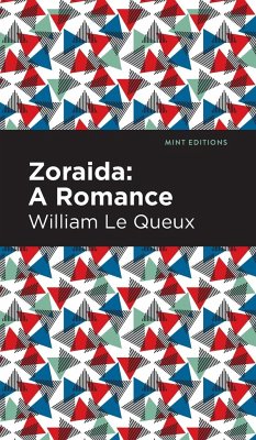 Zoraida - Le Queux, William