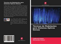 Técnicas de Modulações para Sistemas Ópticos Densos - Kumar, Chakresh;Kumar, Ghanendra