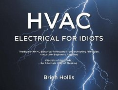 HVAC Electrical for Idiots - Hollis, Brien
