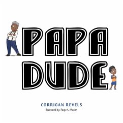 Papa Dude - Revels, Corrigan