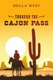 Through the Cajon Pass (eBook, ePUB)