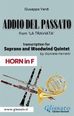 (Horn in F) Addio del passato - Soprano & Woodwind Quintet (fixed-layout eBook, ePUB)