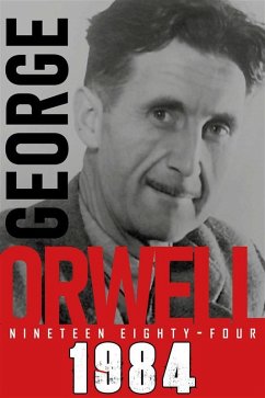 Nineteen Eighty-Four (1984) (eBook, ePUB) - Orwell, George