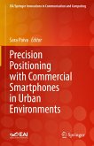 Precision Positioning with Commercial Smartphones in Urban Environments (eBook, PDF)