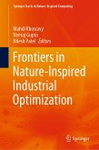 Frontiers in Nature-Inspired Industrial Optimization (eBook, PDF)