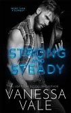 Strong and Steady (eBook, ePUB)