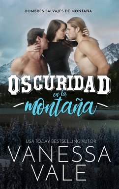 Oscuridad en la montaña (eBook, ePUB) - Vale, Vanessa