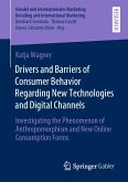 Drivers and Barriers of Consumer Behavior Regarding New Technologies and Digital Channels (eBook, PDF)
