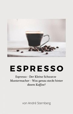 Espresso (eBook, ePUB) - Sternberg, Andre